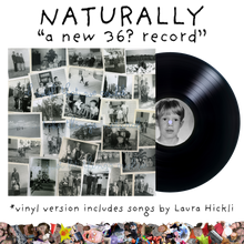 Load image into Gallery viewer, Naturally - Vinyl
